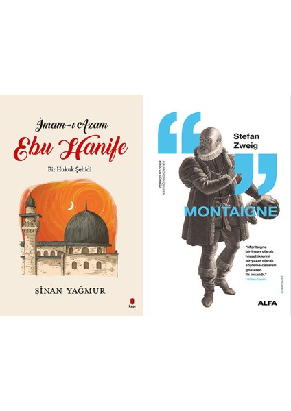 Imam-I Azam Ebu Hanife + Montaigne