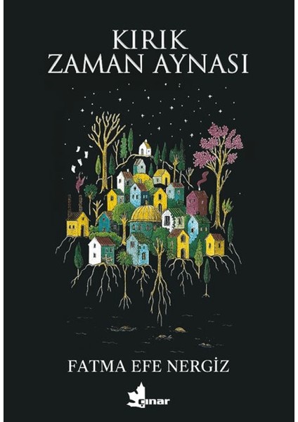 Kırık Zaman Aynası - Fatma Efe Nergiz