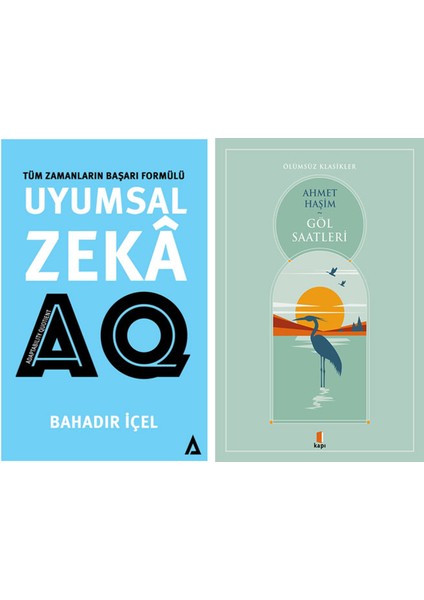 Uyumsal Zekâ - Aq Satış - Tüm Zamanların Başarı Formülü + Göl Saatleri