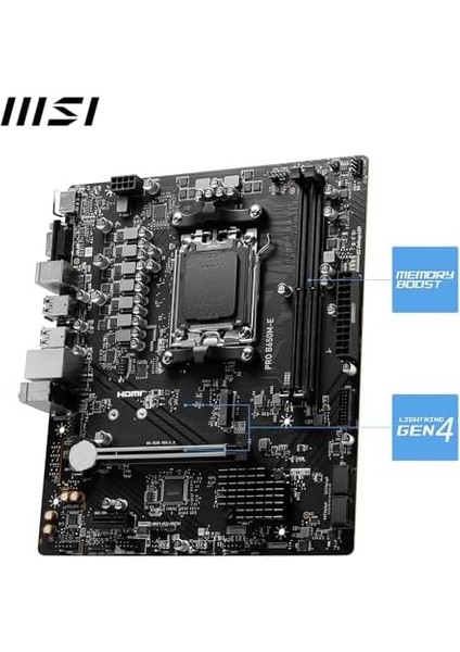 Msı MB Pro B650M-E Am5 Ddr5 6800MHZ(OC) HDMI VGA M.2 Usb3.2 2.5g Lan Matx modelleri