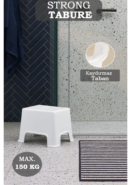 Strong Kaymaz Mutfak & Banyo Taburesi - Kaydırmaz Tabanlı Çok Amaçlı Tabure 150 kg Taşıma Kapasiteli