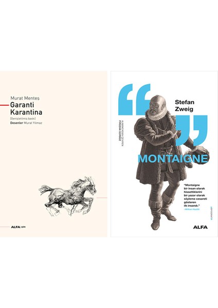 Garanti Karantina + Montaigne