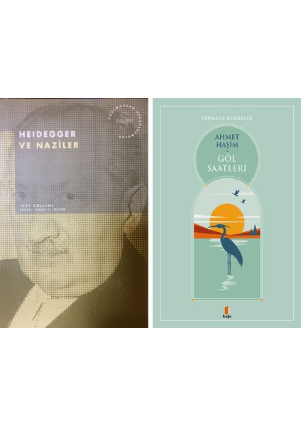 Heidegger ve Naziler + Göl Saatleri