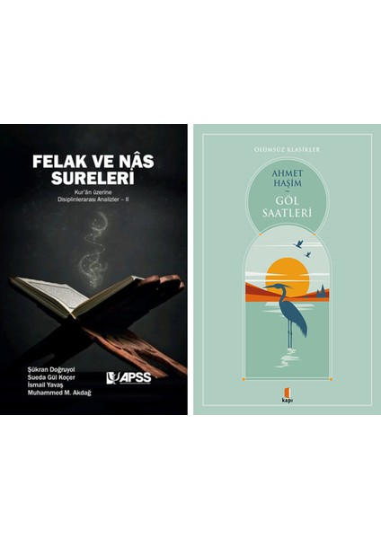 Felak ve Nas Sureleri + Göl Saatleri