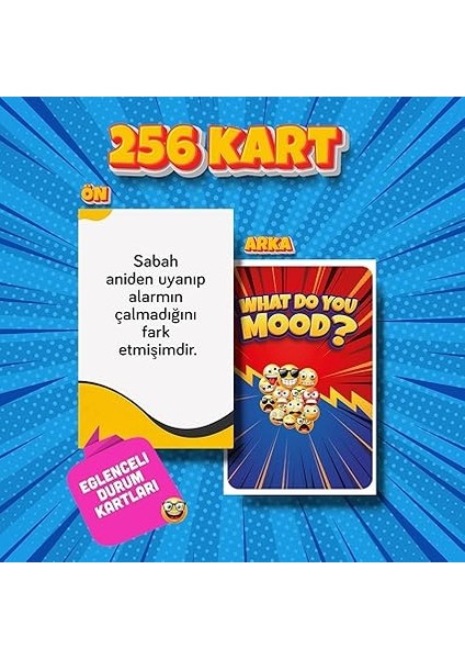 What Do You Mood Moodun Ne - Eğlenceli Grup Arkadaş Aile Kutu Oyunu - Hangisi Mod Moodun Do You Meme - Durum Kartı Oyunu fiyatları