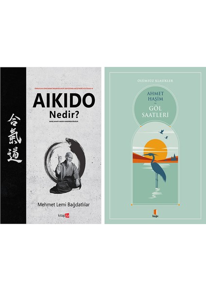 Aikido Nedir ? + Göl Saatleri
