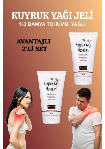 Kuyruk Yağı Masaj Jeli Bamya Tohumu Etkili 50 ml x 2 Adet