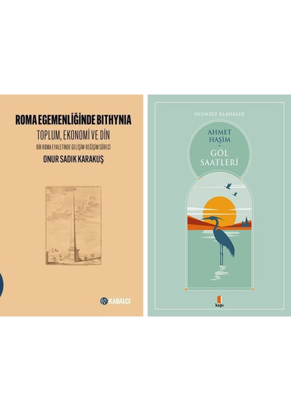 Roma Egemenliğinde Bithynia:toplum, Ekonomi ve Din + Göl Saatleri