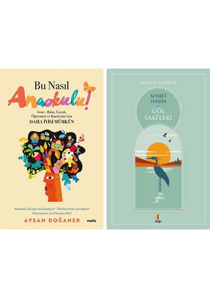 Bu Nasıl Anaokulu! + Göl Saatleri