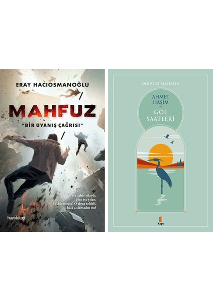 Mahfuz + Göl Saatleri