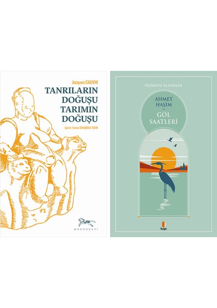 Tanrıların Doğuşu Tarımın Doğuşu + Göl Saatleri