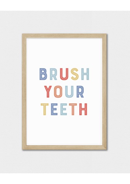 Brush Your Teeth Dijital Baskı Çocuk Posteri (Çerçevesiz) fırsatları
