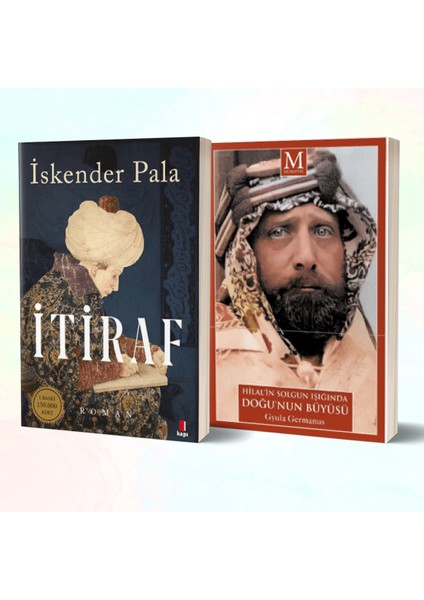 Itiraf - Hilal’in Solgun Işığında Doğu’nun Büyüsü