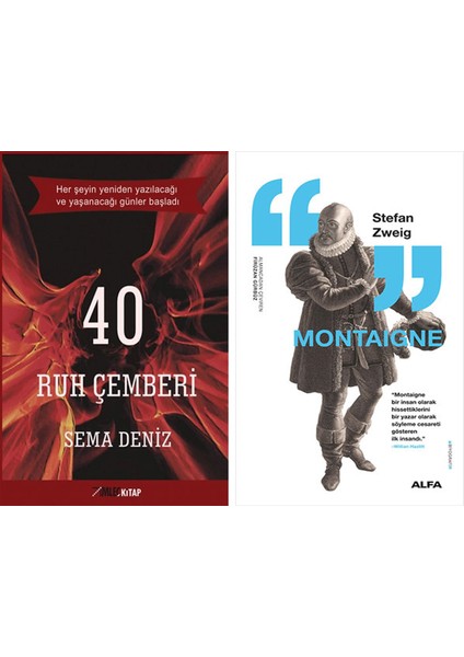 40 - Ruh Çemberi + Montaigne