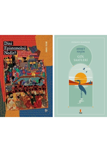 Dini Epistemoloji Nedir? + Göl Saatleri