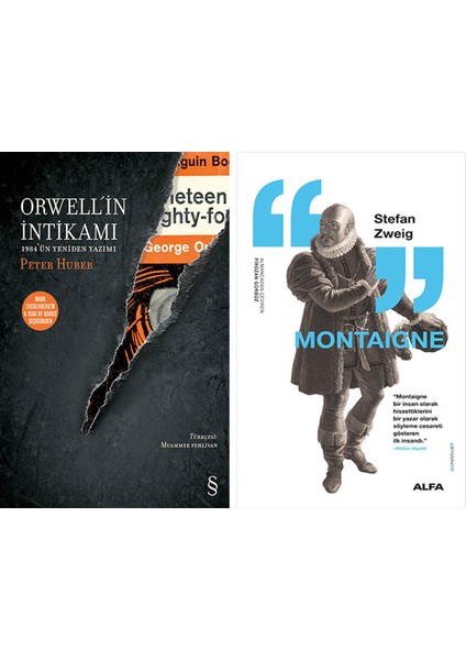 Orwell'in Intikamı + Montaigne