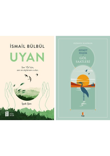 Uyan + Göl Saatleri