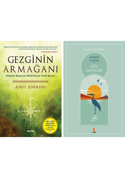 Gezginin Armağanı + Göl Saatleri