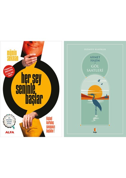 Her Şey Seninle Başlar + Göl Saatleri