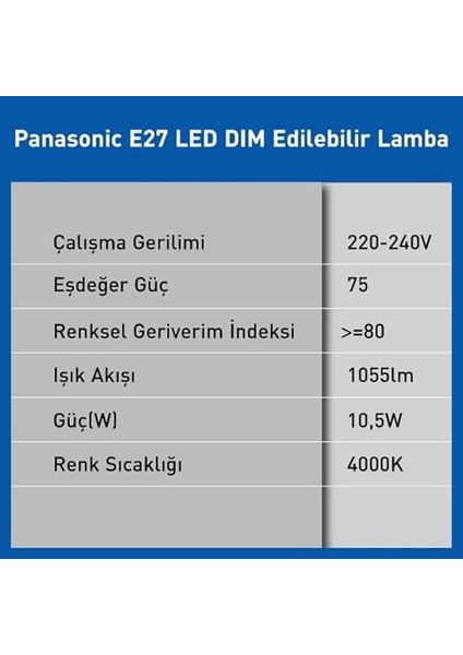 E27 LED Dim Lamba 10.5W 1055LM 4000K modelleri