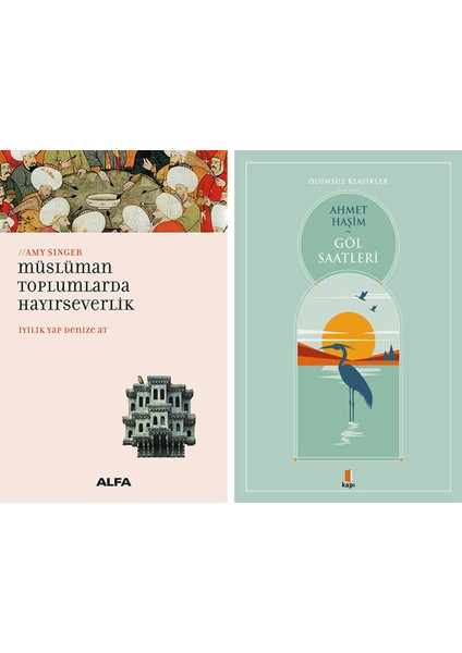 Müslüman Toplumlarda Hayırseverlik + Göl Saatleri