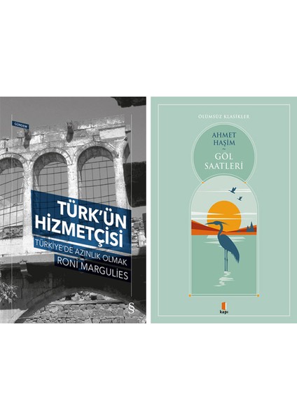 Türk’ün Hizmetçisi + Göl Saatleri