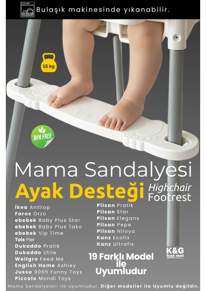 Mama Sandalyesi Ayak Desteği – 19 Farklı Model ile Uyumlu | Mama sandalyesi Ayaklık | Ayak Koyma Desteği | Ayarlanabilir Ergonomik Yapı | Ultra Dayanıklı Fiber Malzeme