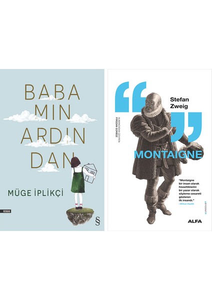 Babamın Ardından + Montaigne