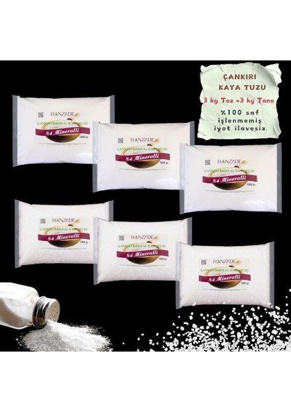 Hanzade Bitkisel 84 Mineralli Doğal Çankırı Kristal Kaya Tuzu 3 kg Toz (Öğütülmüş) + 3 kg Tane (Öğütülmemiş) fiyatları