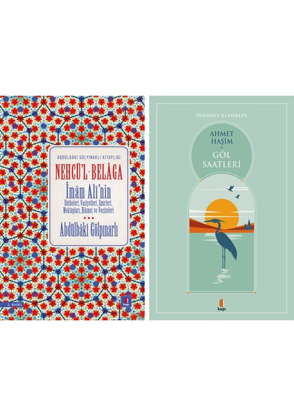 Nehcü'l Belâga + Göl Saatleri