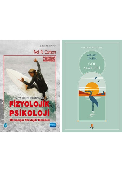Fizyolojik Psikoloji + Göl Saatleri