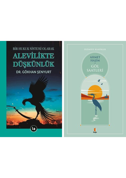 Bir Hukuk Sistemi Olarak Alevilikte Düşkünlük + Göl Saatleri