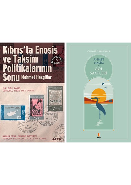 Kıbrıs'ta Enosis ve Taksim Politikalarının Sonu + Göl Saatleri