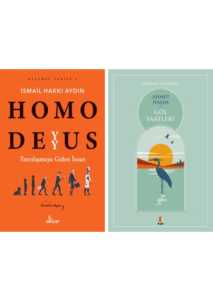 Homo Deyyus + Göl Saatleri