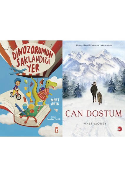 Dinozorumun Saklandığı Yer (Mert Arık) ve Can Dostum (Walt Morey)