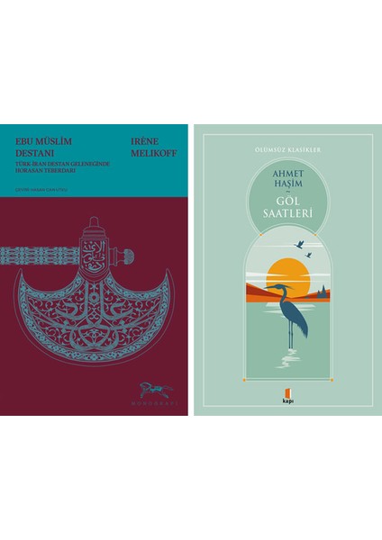 Ebu Müslim Destanı + Göl Saatleri