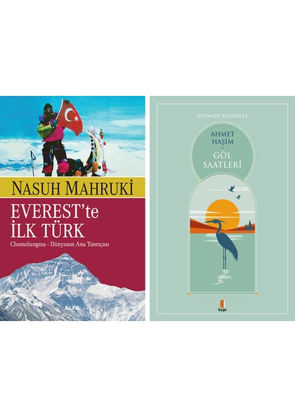 Everest'te Ilk Türk + Göl Saatleri