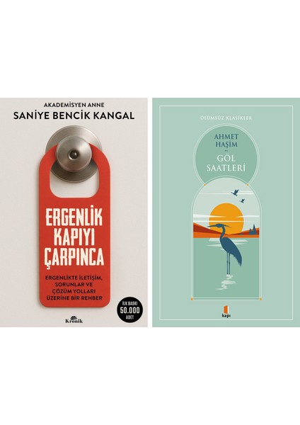 Ergenlik Kapıyı Çarpınca + Göl Saatleri