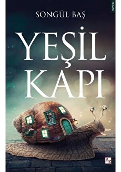 Yeşil Kapı Romanı Songül Baş 480 Sayfa Ciltsiz Türkçe Yayın 2021 fiyatları