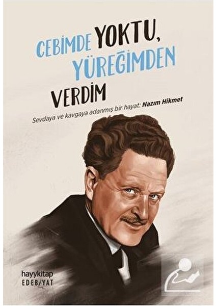 Cebimde Yoktu Yüreğimden Verdim Nâzım Hikmet Ciltsiz 128 Sayfa Türkçe Edebiyat fiyatları