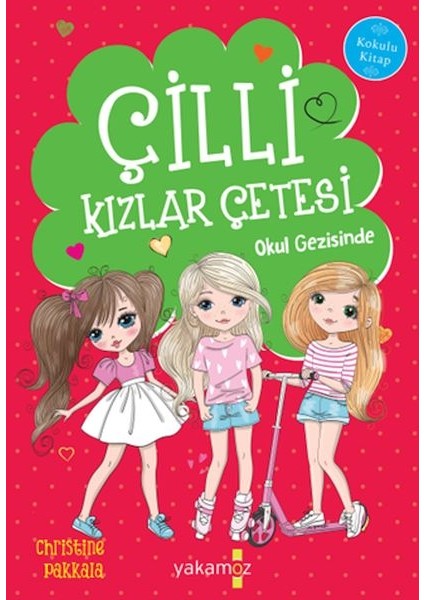 Çılgın Kızlar Okul Gezisinde
