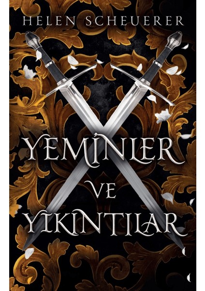 Yeminler ve Yıkıntılar