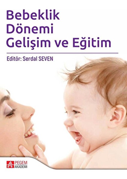 Bebeklik Dönemi Gelişim ve Eğitim fiyatları