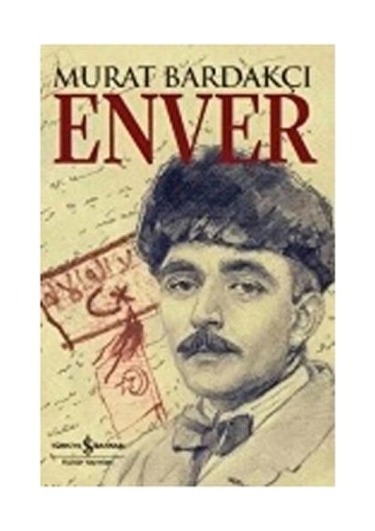 Enver Murat Bardakçı Tarihsel İnceleme 784 Sayfa fiyatları