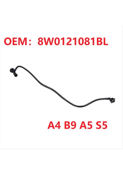Audi A4 B9 A5 S5 8W0 121 081L Için Genleşme Tankı Soğutma Suyu Havalandırma Hortumu (Yurt Dışından) modelleri