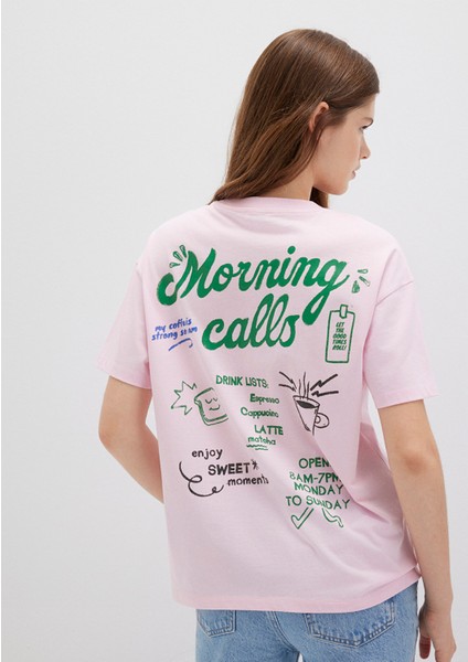Morning Calls Baskılı Pembe Tişört 1613379-71007