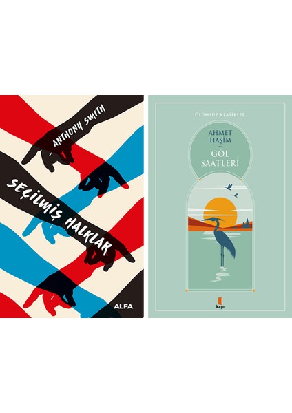 Seçilmiş Halklar + Göl Saatleri