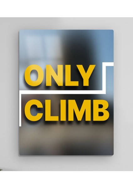 Only Climb: Better Together Metal Tablo Model 1 fiyatları