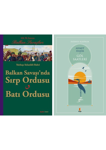 Balkan Savaşı'nda Sırp Ordusu - Batı Ordusu + Göl Saatleri