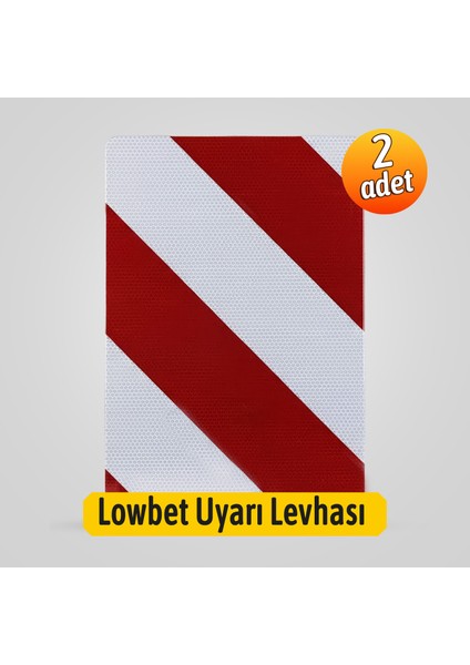 Ağır Nakliyat Lowbed Için 2 Adet 28X42 cm Kırmızı Beyaz Reflektörlü Lowbed Yük Uyarı Levhası fiyatları